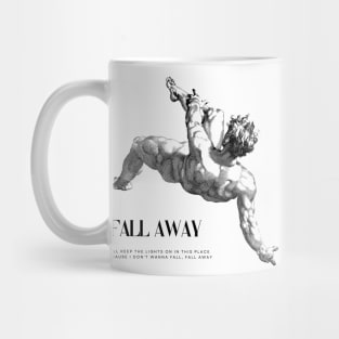 Fall Away Mug